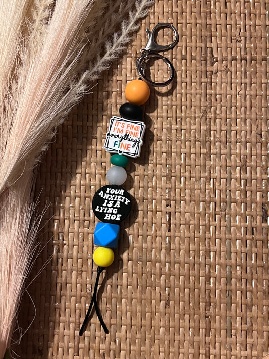 Your Anxiety is a Lying H*e Keychain